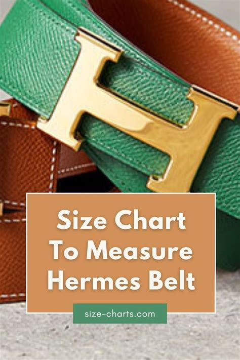 hermes belt measurements|Hermes belt size chart women's.